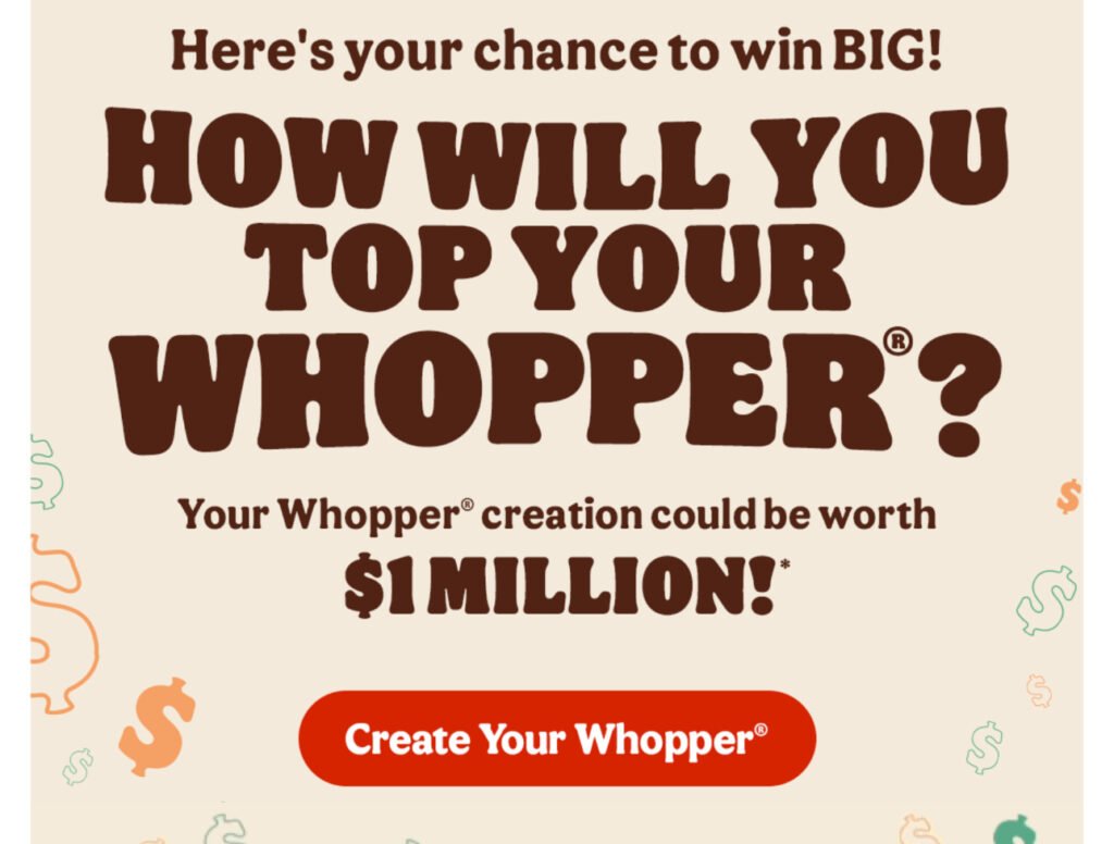 Get Paid One Million Dollars To Create A Whopper!