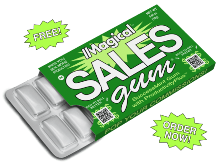 Get A&Nbsp;Free Pack Of Magical Sales Gum&Nbsp;Mailed To You, While Supplies Last.