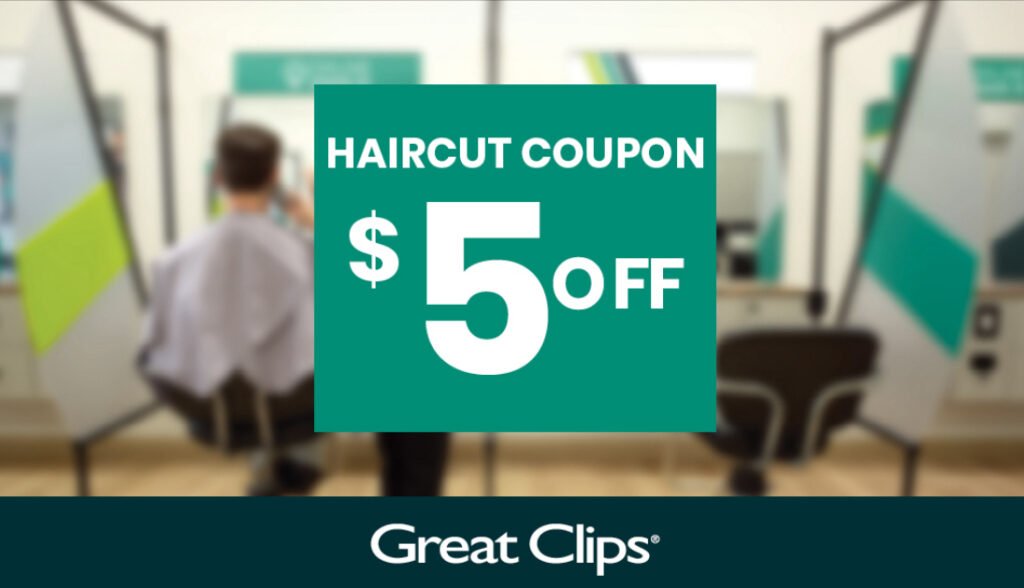 $5 Off Coupon For A Haircut At Great Clips (Still Available!)