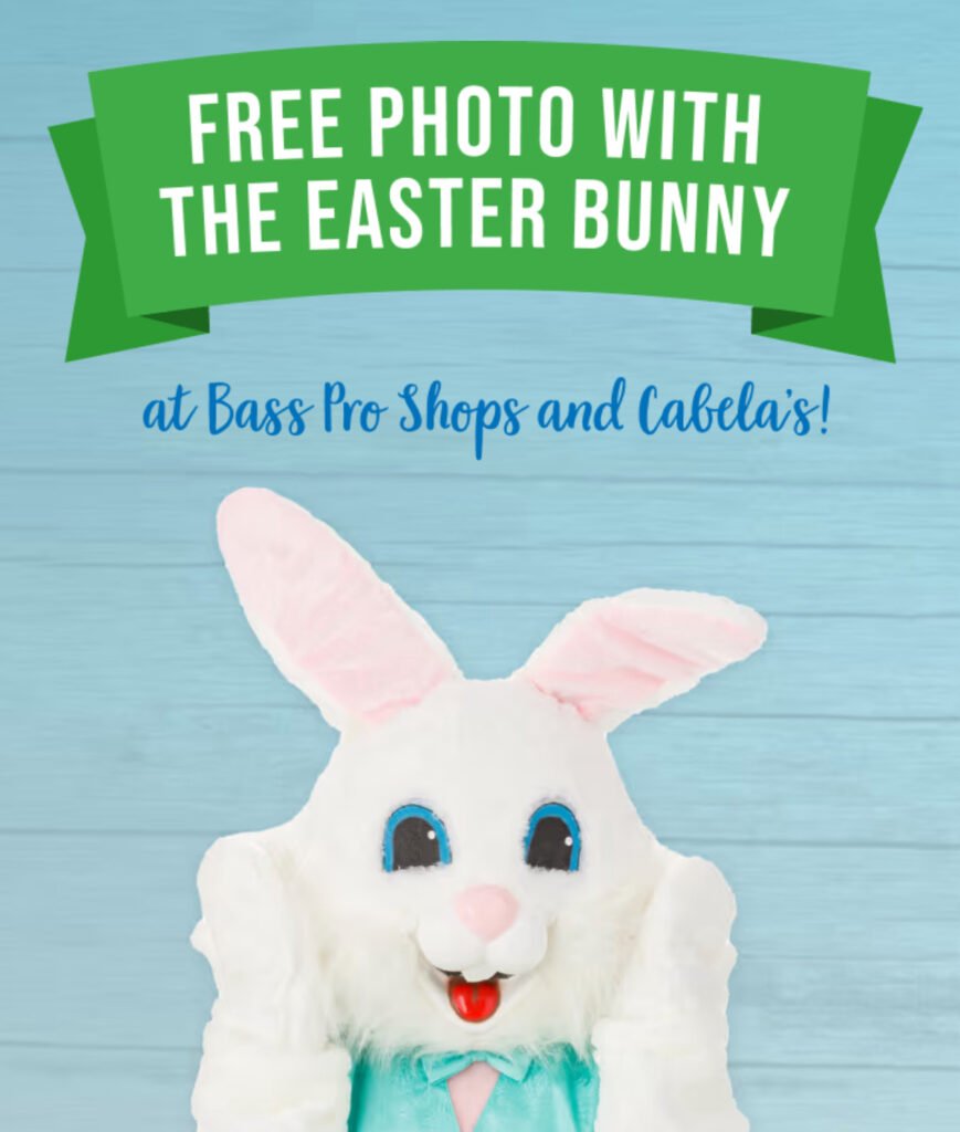 Free 4×6 Photo With The Easter Bunny At Bass Pro Shops And Cabelas