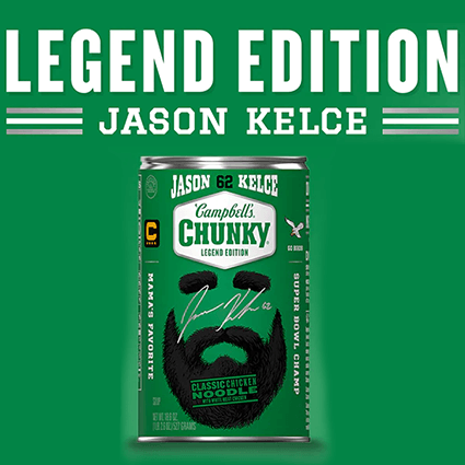 Campbell’s Chunky Jason Kelce “Legend Edition” Sweepstakes (620 Winners!)