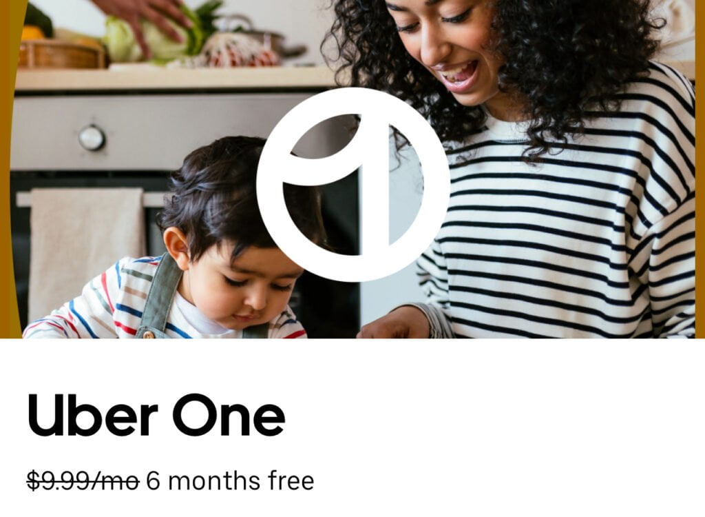 Uber One Free 6 Month Membership For New Users +