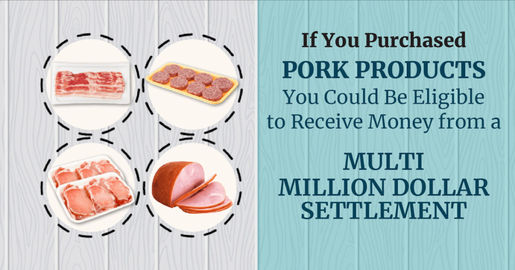 Pork Products Class Action Settlement