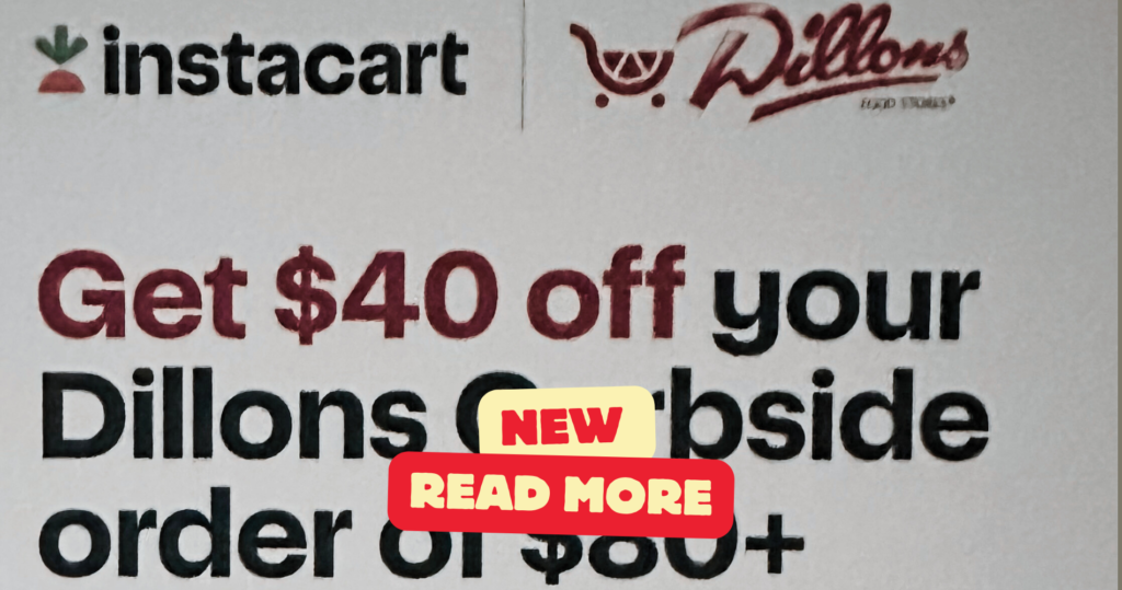 $40 Off Of Groceries At Dillions/Kroger! Ends 5/1/2024