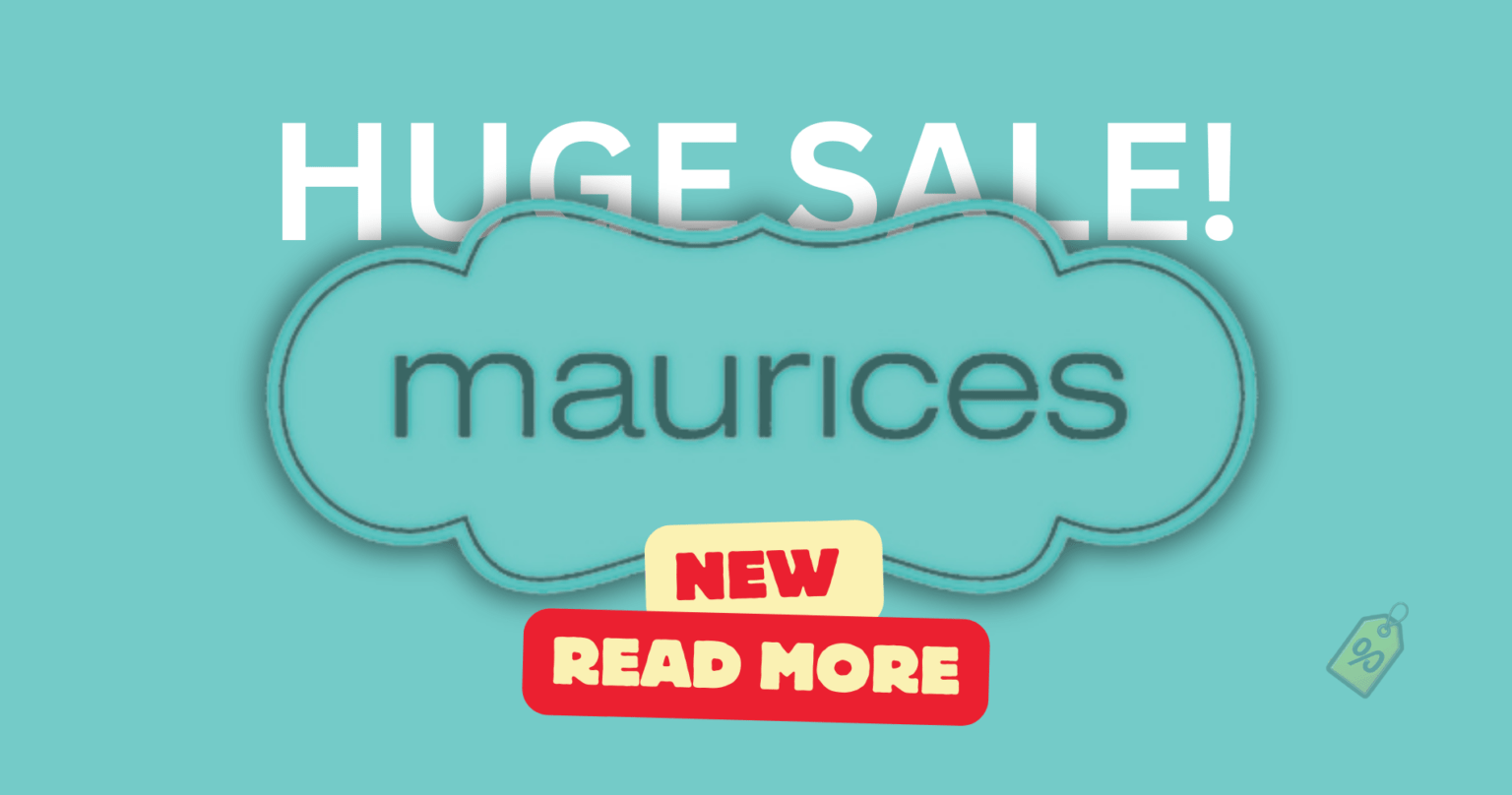 &Lt;S&Gt;Extra 40% Off At Maurices! + 60% Off Girls Clothes!—Ends Today&Lt;/S&Gt; Expired