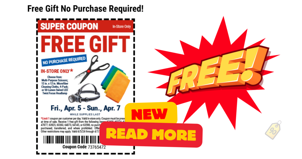 Free Gifts At Harbor Freight—This Weekend