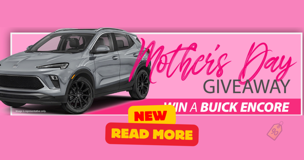 Rnr Tire Express Mother’s Day Giveaway—Win A 2024 Buick Encore