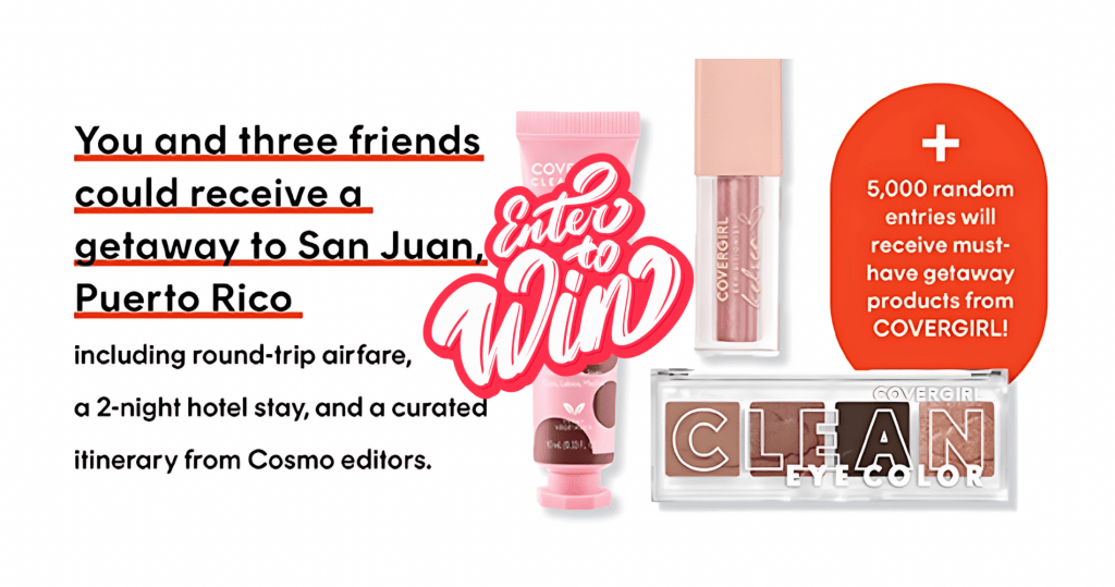 New Covergirl Sweepstakes—5,001 Winners!!