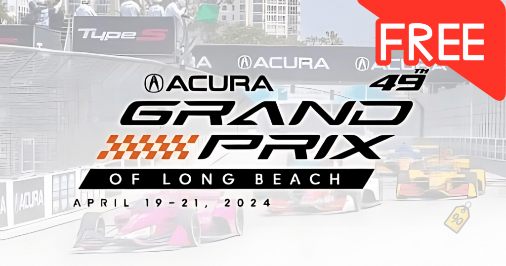 2 Free Acura Grand Prix Of Long Beach Friday Tickets