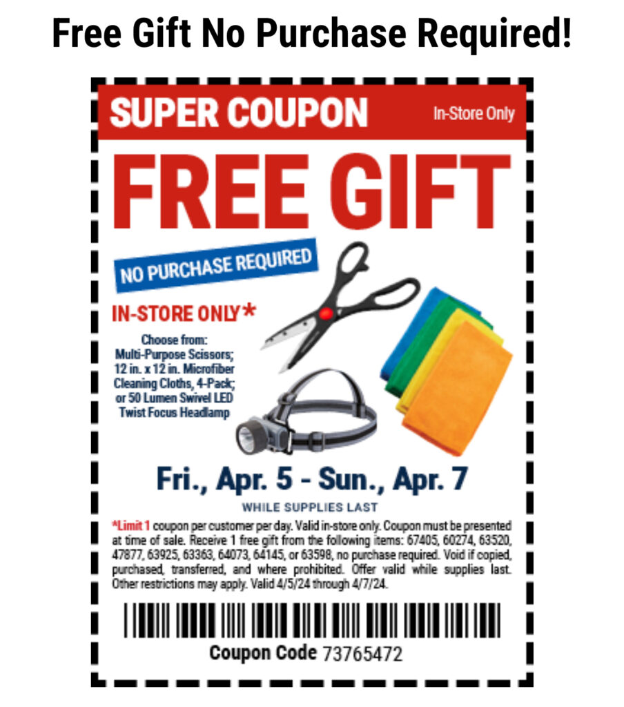 Free Gifts At Harbor Freight—This Weekend