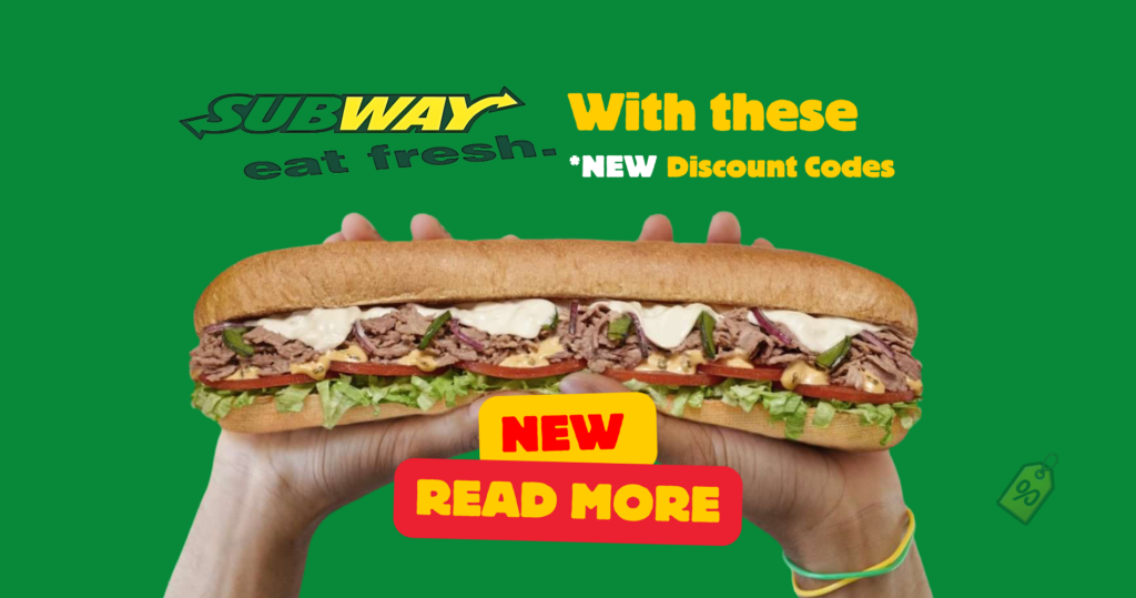 New—Subway Coupon Deals – 50% Off Footlongs Plus More!