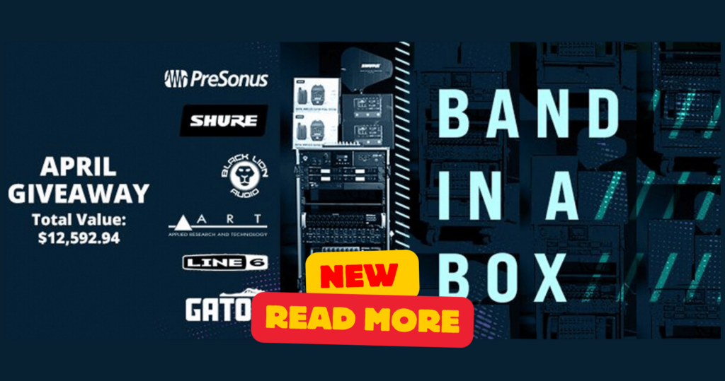 Band-In-A-Box Giveaway! Win Over $12,000!