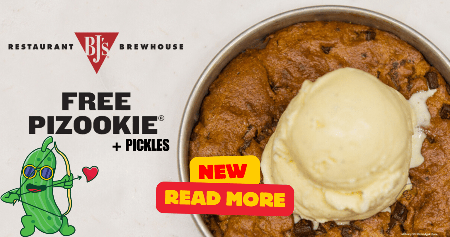 Free Pizickle Pizookie Or Regular Pizookie At Bj’s Restaurants—Today Only!