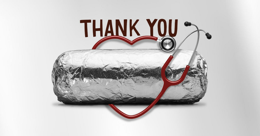 Free Chipotle For The Healthcare Community - Starts May 6Th!