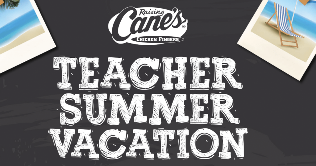 Raising Cane’s Teacher Appreciation Sweepstakes