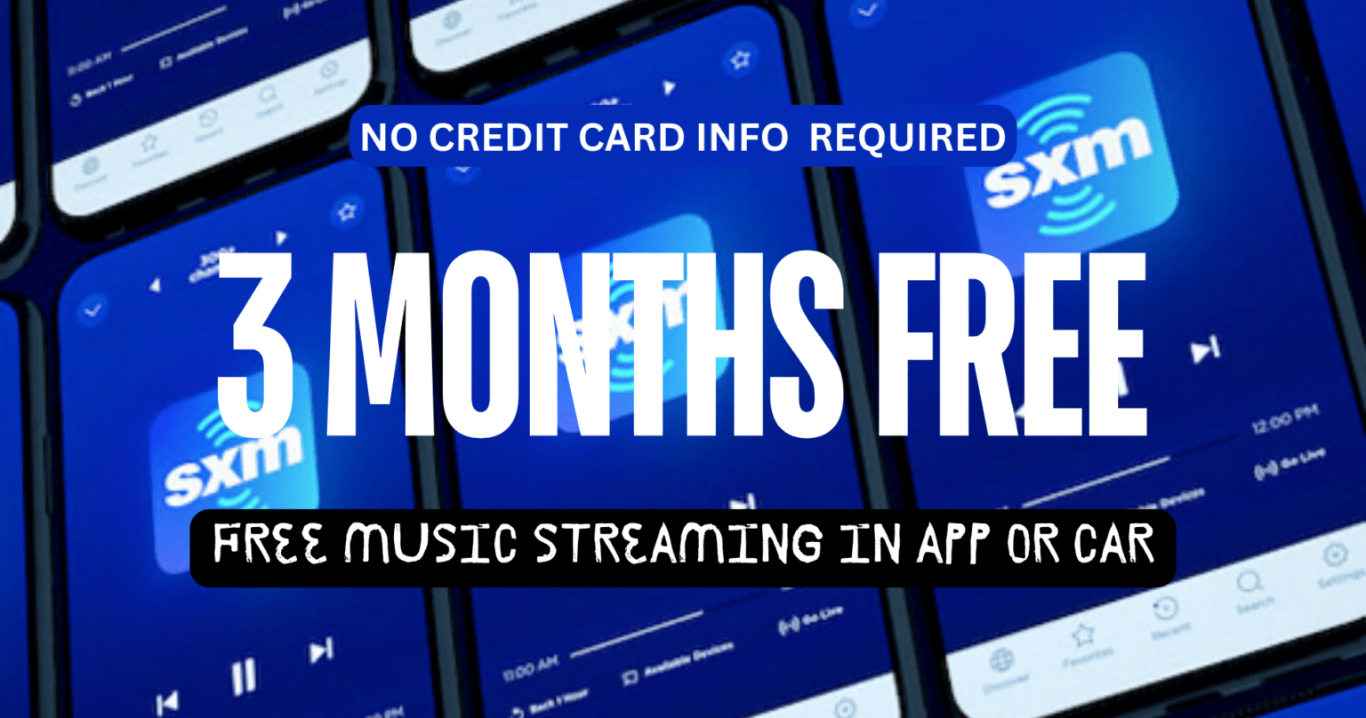 Free 3 Month Trial Of Premium Subscription Siriusxm (No Credit Card Req)