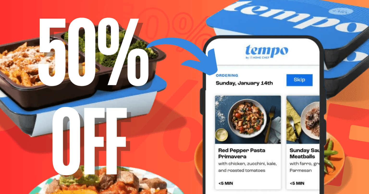 Get 50% Off Tempo Meal Delivery – No Cooking Required, Ready In 4 Minutes!