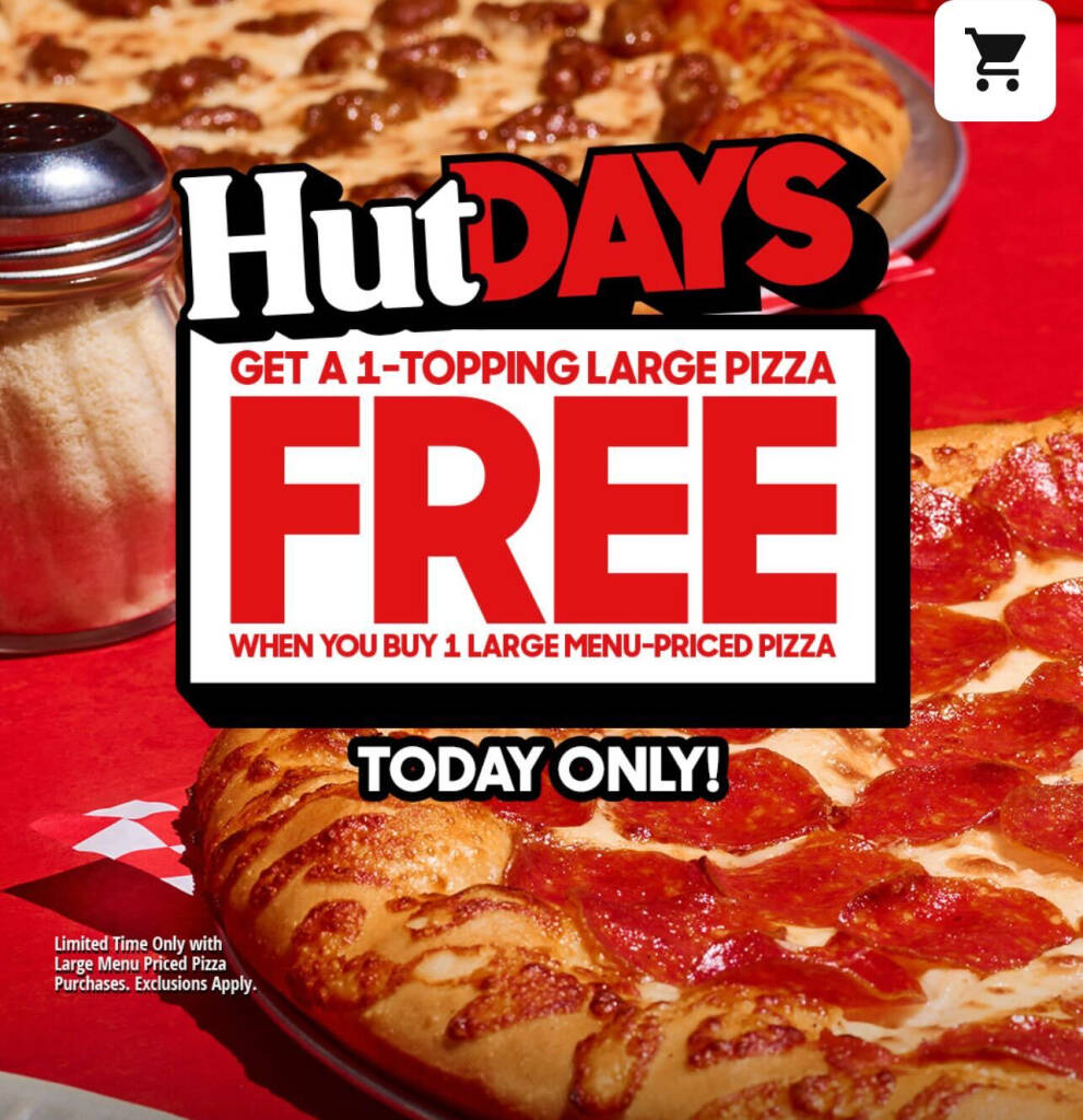 Pizza Hut Buy One Get On Free - Today Only