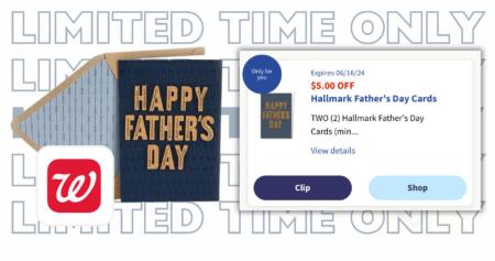 Walgreens Has A Special Promotion On Select Hallmark Father’s Day Cards, Where You Can Get Two Cards For Free By Using A Digital Coupon.