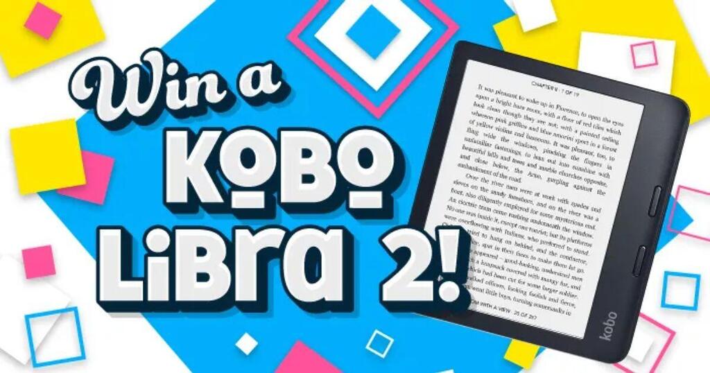 Enter To Win A Kobo Libra 2 With Bookriot