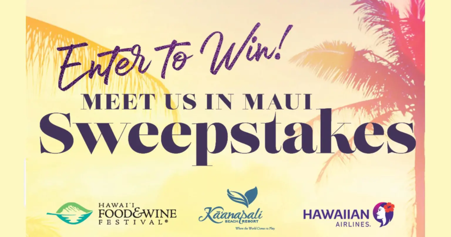 Win A Free Trip To Kaanapali, Maui For The Hawaii Food &Amp; Wine Festival