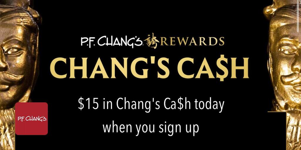 Free $15 Chang Ca$H For New P.f. Chang’s Rewards Members