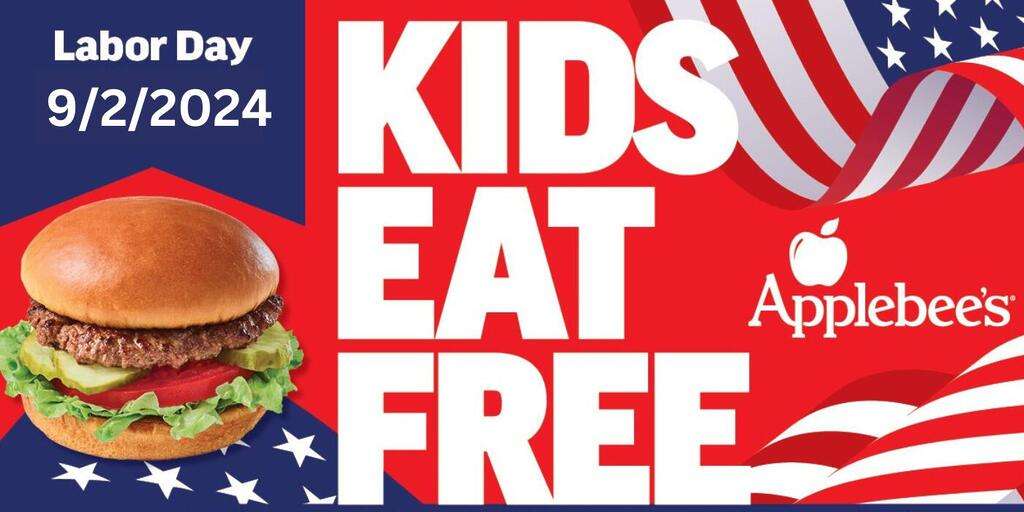 Kids Eat Free At Applebee’s This Labor Day 8/2/24