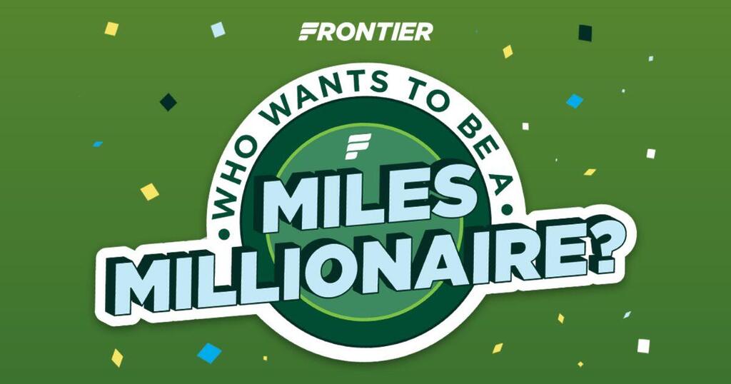 Enter The Frontier Miles Millionaire Sweepstakes For A Chance To Win 1,000,000 Travel Miles