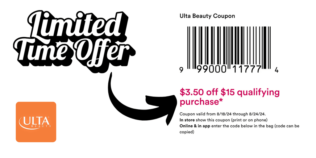 Ulta Beauty: $3.50 Off $15 Purchase (Online &Amp; In-Store)