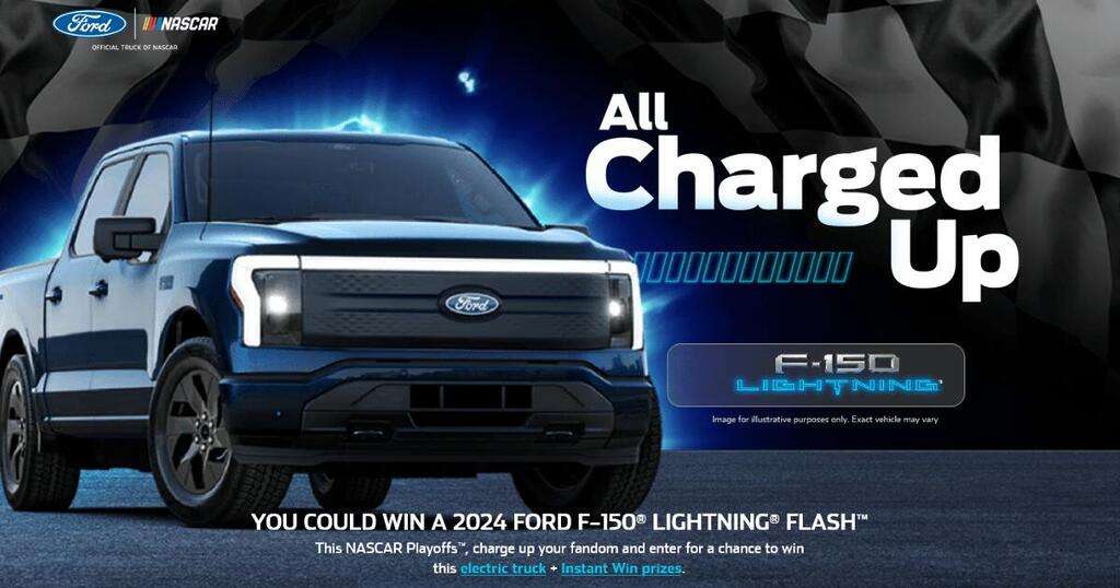 Enter To Win A 2024 Ford F-150 Lightning &Amp; Nascar Instant Win Prizes!