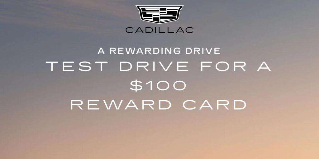 Get A $100 Visa Gift Card From Cadillac – Just For Taking A Test Drive!