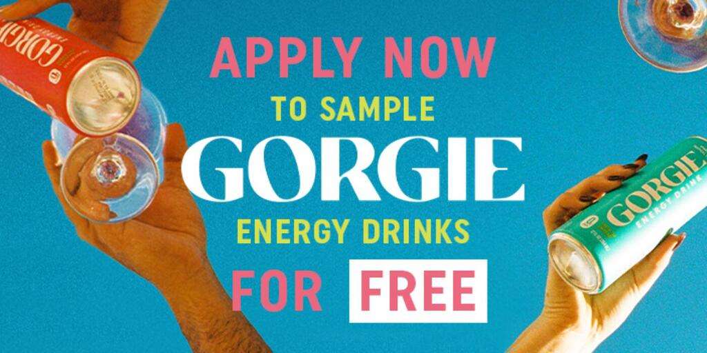 Apply To Try Gorgie Energy Drinks For Free – Limited Time Offer!