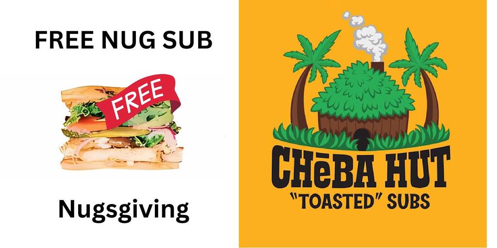 Celebrate Nugsgiving With Free 4-Inch Subs At Cheba Hut On November 19Th, 2024