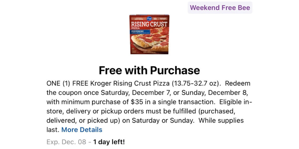 Free Kroger Rising Crust Pizza With Your Weekend Grocery Run