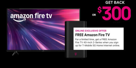 Snag A Free Amazon Fire Tv Or $300 With T-Mobile 5G Home Internet!