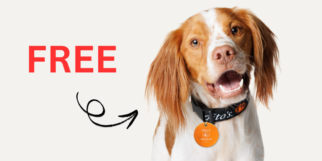 Free Tito’s Handmade Vodka Dog Collar Tag (Hurry)