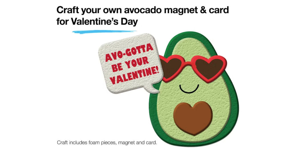 Celebrate Valentine’s Day With A Fun And Free Craft Activity For Kids! On Saturday, February 8Th, Visit Your Local Jcpenney Kids Zone Event, Where Kids Can Create Their Own Avocado Magnet And Valentine’s Day Card Craft Kit. Parents Also Receive A 10% Off Coupon To Use On In-Store Purchases.